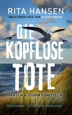 Die kopflose Tote
