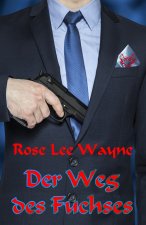 Der Weg des Fuchses