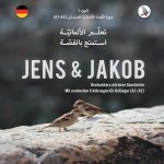 Jens und Jakob .تعلّم الألمانيّة، استمتع بالقصة. الجزء 1 - دورة اللّغة الألمانيّة للمبتدئين