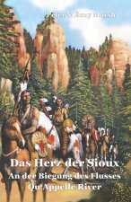 Das Herz der Sioux Qu'Apelle River