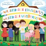 Wir sind alle einzigartig - Wir sind alle wunderschön