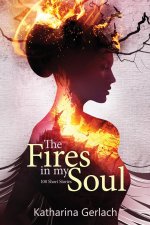 The Fires in my Soul