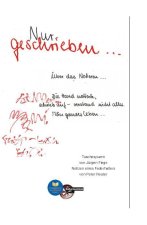 Nur geschrieben ...