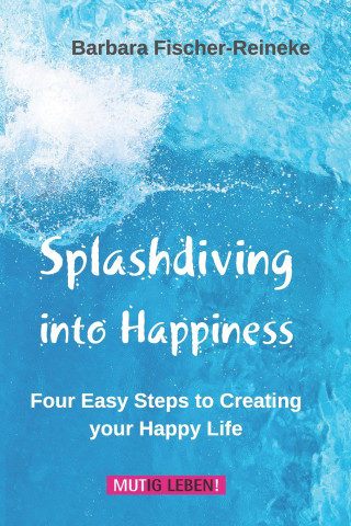 Splashdiving into Happiness