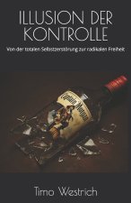ILLUSION DER KONTROLLE