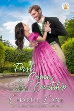 First Comes Courtship