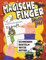 Der magische Finger Gruselspaß