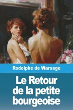 Le Retour de la petite bourgeoise