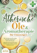 Aromatherapie für Einsteiger