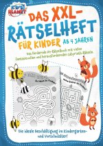 Das XXL-Rätselheft für Kinder ab 4 Jahren