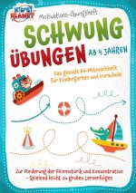 Motivations-Übungsheft! Schwungübungen ab 4 Jahren