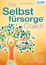 Der Selbstfürsorge Coach