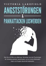ANGSTSTÖRUNGEN & PANIKATTACKEN LOSWERDEN