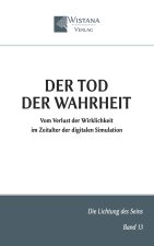 Der Tod der Wahrheit