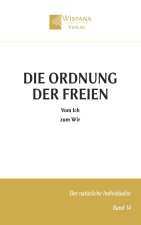 Die Ordnung der Freien