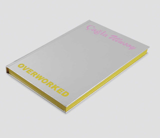 OVERWORKED