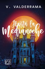 Hasta la medianoche