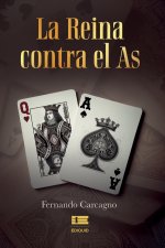 La Reina contra el As