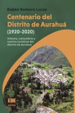 Centenario del Distrito de Aurahuá (1920-2020)