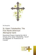 St. Kateri Tekakwitha