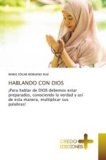 HABLANDO CON DIOS