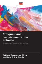 Éthique dans l'expérimentation animale