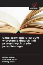 Umiejscowienie STATCOM w systemie długich linii przesyłowych prądu przemiennego