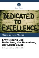 Entwicklung und Bedeutung der Bewertung der Lehrleistung