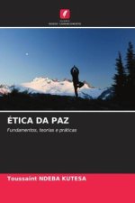 ÉTICA DA PAZ