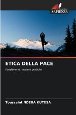 ETICA DELLA PACE
