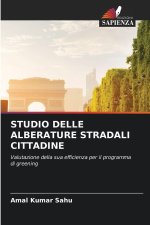 STUDIO DELLE ALBERATURE STRADALI CITTADINE