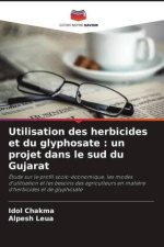 Utilisation des herbicides et du glyphosate