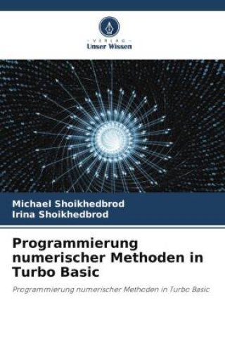 Programmierung numerischer Methoden in Turbo Basic