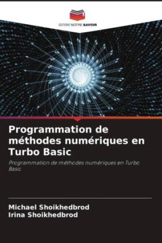 Programmation de méthodes numériques en Turbo Basic