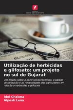 Utilização de herbicidas e glifosato