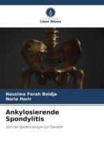 Ankylosierende Spondylitis