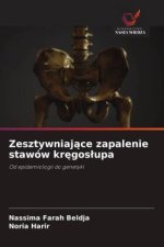 Zesztywniające zapalenie stawów kręgosłupa