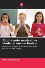 Alto talento musical na idade do ensino básico