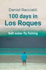 100 days in Los Roques