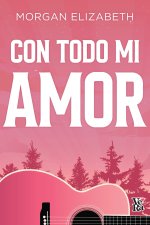 Con todo mi amor (All my Love)