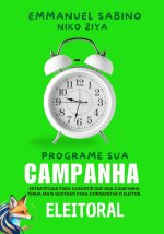PROGRAME SUA CAMPANHA ELEITORAL