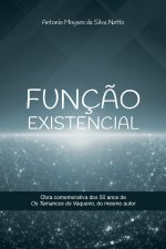 FUNÇÃO EXISTENCIAL