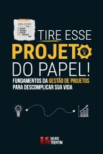 Tire esse projeto do papel!