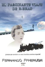 EL FASCINANTE VIAJE DE R-BRAD