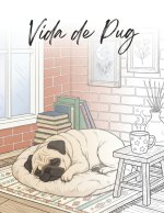Vida de Pug