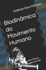 Biodinâmica do Movimento Humano