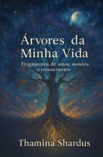 Árvores da Minha Vida