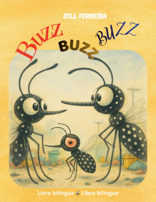 Buzz, Buzz, Buzz