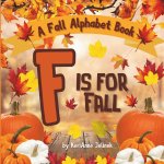 F is for Fall