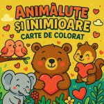 Animăluțe și Inimioare - Carte de Colorat